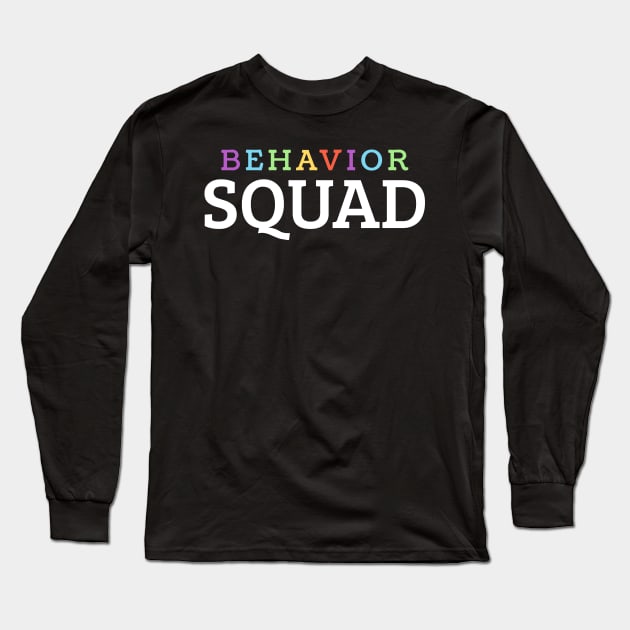 Behavior Squad - Colorful Bold Long Sleeve T-Shirt by Retusafi